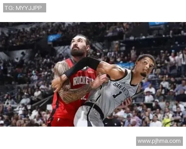 火箭主场迎战马刺精彩360直播全程回顾与分析